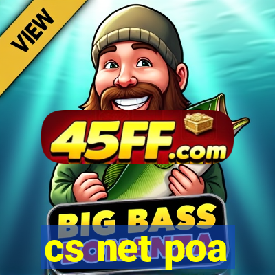 cs net poa